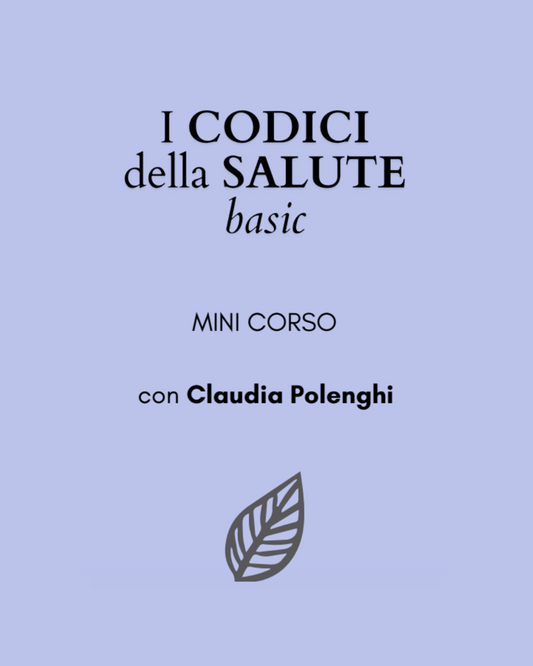 Mini corso "I codici della salute" (basic)