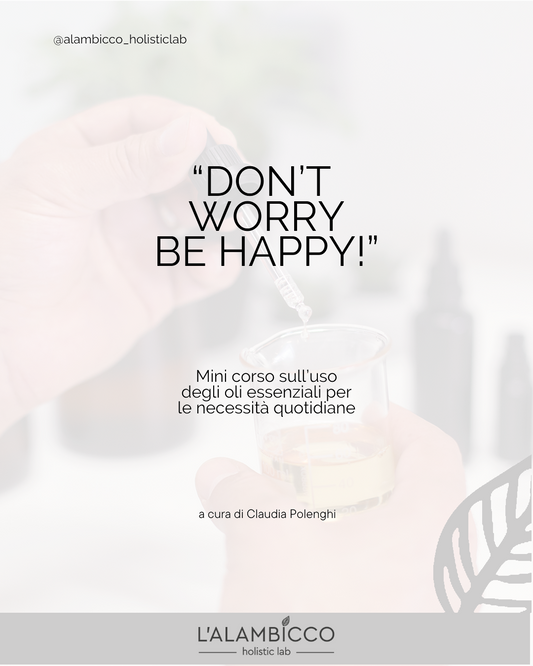 Video Corso "Don't Worry, Be Happy"